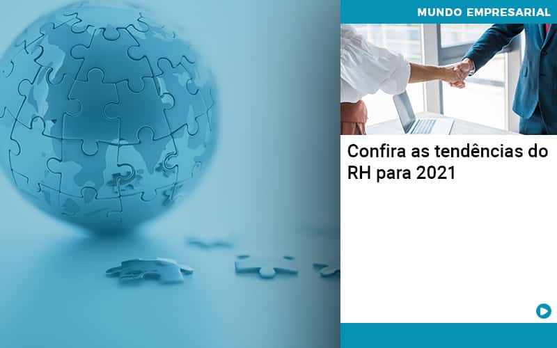 Confira As Tendencias Do Rh Para 2021 Abrir Empresa Simples - Contabilidade no Mandaqui - SP | Inova Contabilidade
